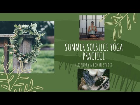 Yoga flow for the Summer Solstice!