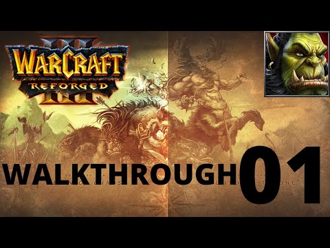 WarCraft 3 Reforged - Prologue 01 walkthrough