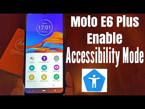 Motorola Moto E6 Plus Accessibilty Mode Controls