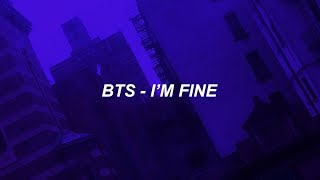 BTS (방탄소년단) &#39;I&#39;m Fine&#39; Easy Lyrics