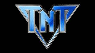 TNT -  Hey Love (Hard Rock Ballad)