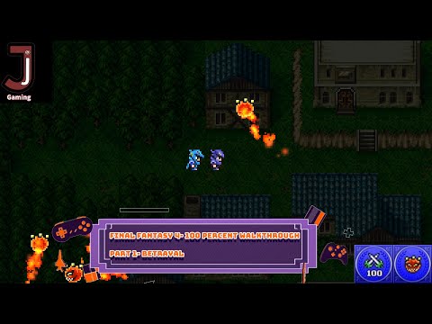 Final Fantasy 4 Pixel remaster 100 percent walkthrough Part 1 Betrayal