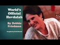 The Debbie Friedman Havdalah ("World's Official Havdalah")