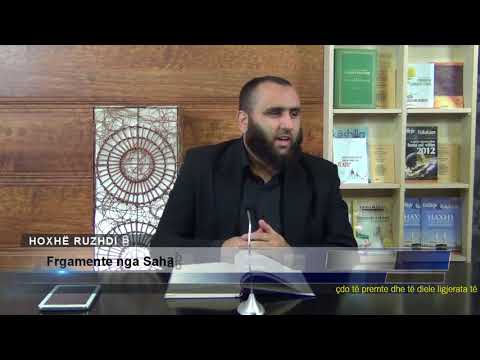 Fragmente nga Sahabët ( 6 Shehidët ) - Hoxhë Ruzhdi Buzuku