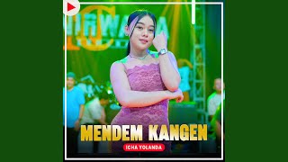 Download lagu MENDEM KANGEN mp3 Download lagu MENDEM KANGEN mp3