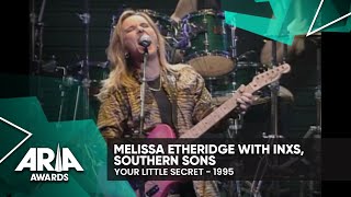 Melissa Etheridge with INXS, Southern Sons: Your Little Secret | 1995 ARIA Awards