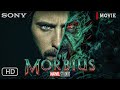 MORBIUS 2025 Full Hollywood Movie In HD Epic Sci Fi Action