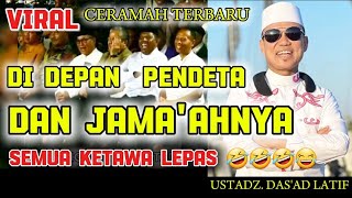 Download lagu VIRAL CERAMAH DI DEPAN PENDETA DAN JAMA'ANYA SEMUA PADA KETAWA LEPAS/USTADZ. DAS'AD LATIF mp3