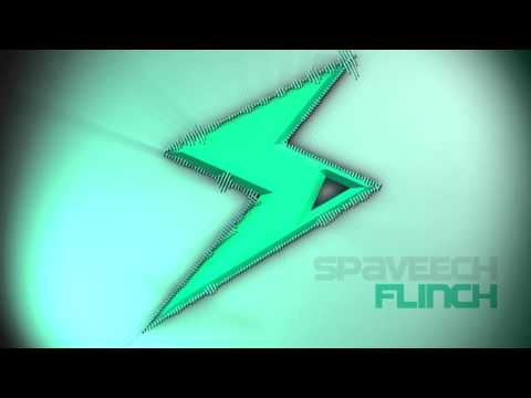 Spaveech - Flinch (Original Mix)