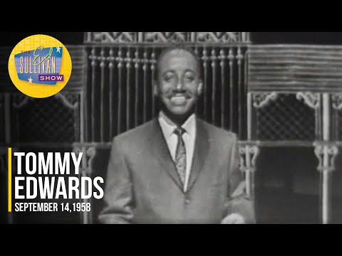Tommy Edwards "It’s All In The Game" on The Ed Sullivan Show, September 14, 1958