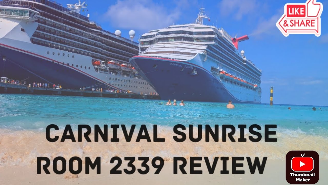 Carnival Sunrise - Cabin 2339 - Video 1