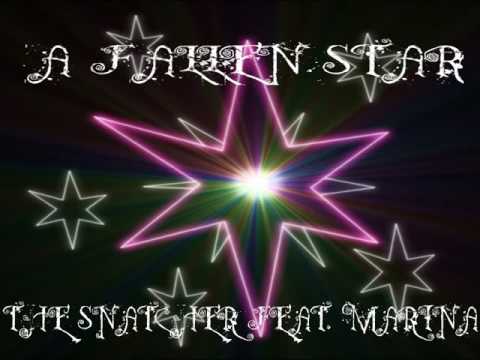The Snatcher feat  Marina - A Fallen Star