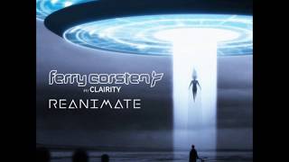 Ferry Corsten featuring Clairity - Reanimate (Anoikis vs. Jerom Remix)