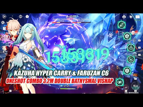 Kazuha Hyper Carry & Faruzan C6 Oneshot Combo 3.2M Double Bathysmal Vishap 3.8 12-3