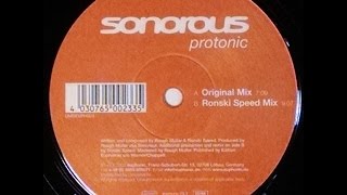 {Vinyl} Sonorous - Protonic (Ronski Speed Mix)