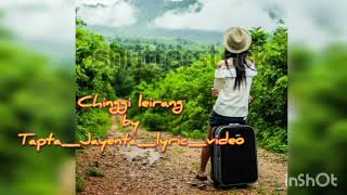 Download lagu chinggi leirang by tapta lyric video mp3