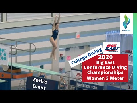 2020 Big East - Women 3 Meter Diving - Big East Diving Championships