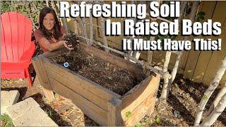 How to Refresh/Top Off Raised Bed Soil: It Must Have This Key Ingredient