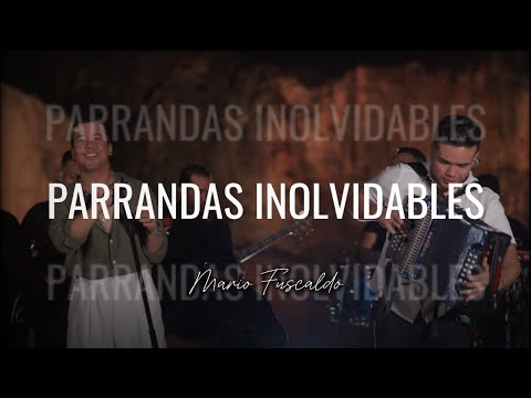 PARRANDAS INOLVIDABLES - MARIO FUSCALDO (Recordaciones 2 - En Vivo / Beto Zabaleta)