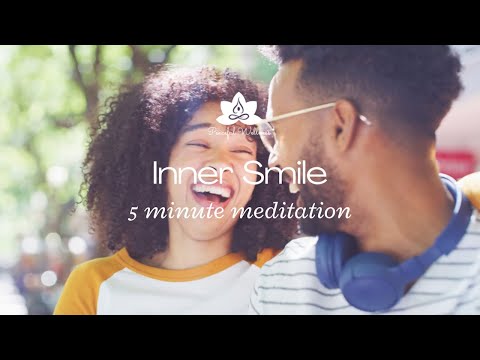 Inner Smile Meditation | 5 Minute Meditation