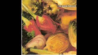 THE MOCK TURTLES – 10 Deep Down