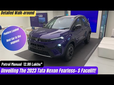 All New Tata Nexon 2023 Fearless Plus S Variant Walk-Around | Latest Features and Upgrades.