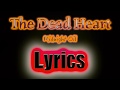 The Dead Heart (lyrics) Midnight Oil