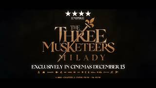 The Three Musketeers: Milady | Starring Eva Green | Exclusively In UK and Irish Cinemas December 15