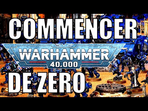 STARTING WARHAMMER 40,000 FROM SCRATCH! A guide on what to buy to begin playing Warhammer 40k