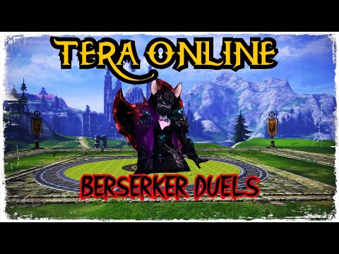 TERA PVP/Duels: Berserker duels - 1