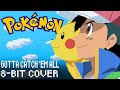 Gotta catch 'em all [8-Bit Cover] Pokémon OP 1