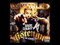 DJ Khaled featuring Juelz Santana - Addicted Cars Gotta Hustle My Grind