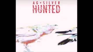 Hunted - AG + Silver (Remix)