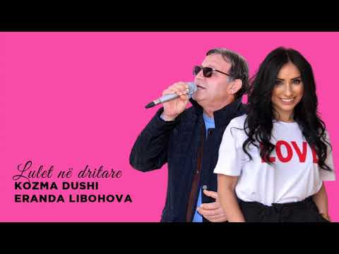 Kozma Dushi & Eranda Libohova - Lulet ne dritare