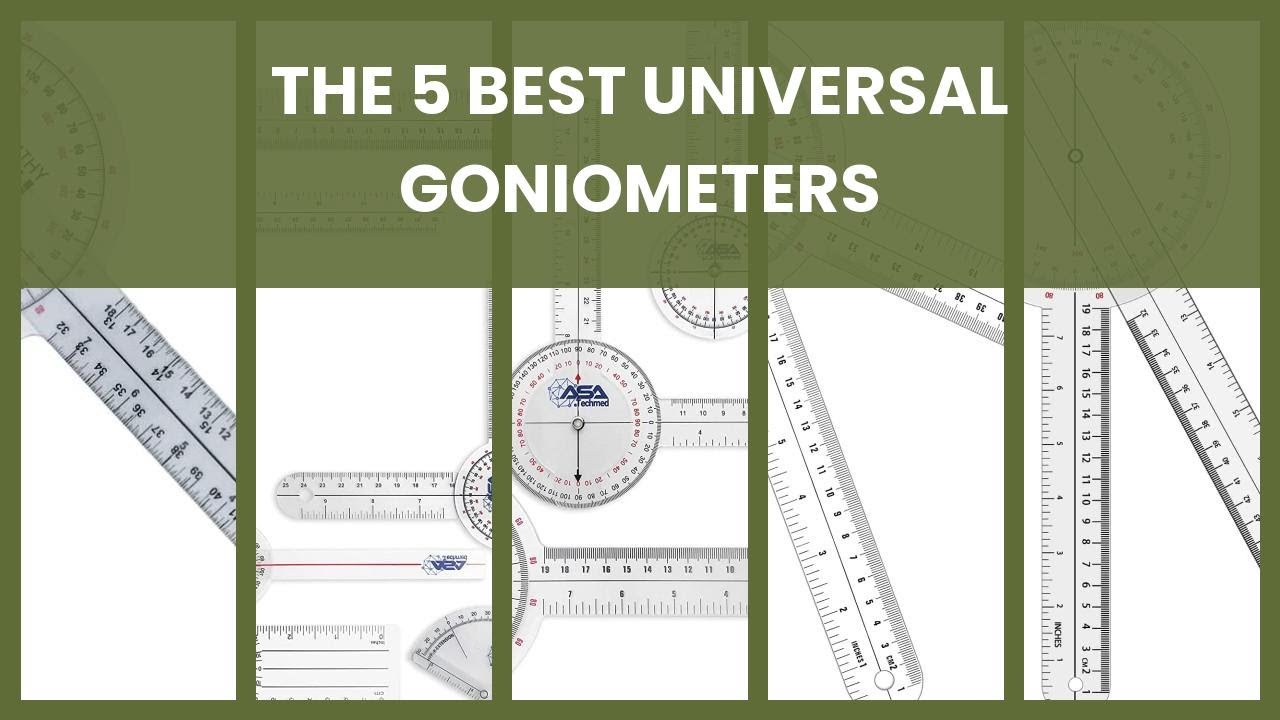 Universal goniometer: The 5 Best Universal Goniometers