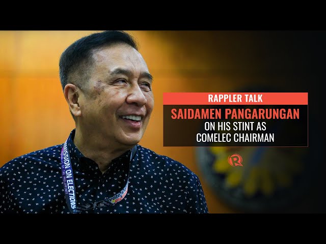 Rappler Talk: Saidamen Pangarungan on his stint as Comelec chairman