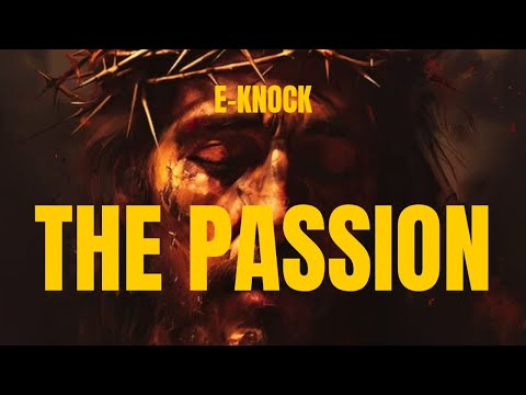 E-Knock - The Passion (Lyric Video)