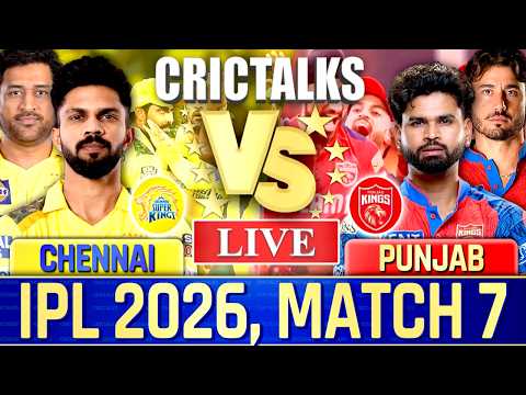 🔴 Chennai vs Punjab, Live Match Today | IPL 2026 Live Commentary, CSK vs PBKS Live Score