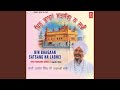 Bin Baaghan Satsang Na Labhey Vyakhya Sahit