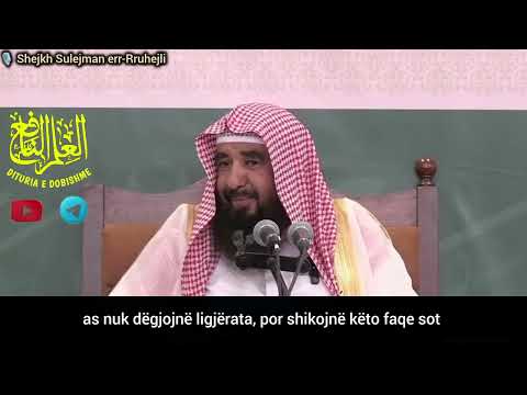 Pse flisni për njerëzit e bidatit dhe nuk angazhoheni me dituri? - Shejkh Sulejman err-Rruhejli 