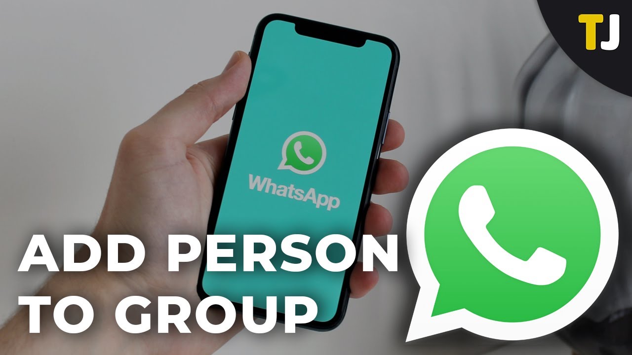 How to add a person to a WhatsApp group?