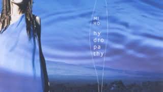 Miho - Hydropathy (Dry & Heavy Remix)