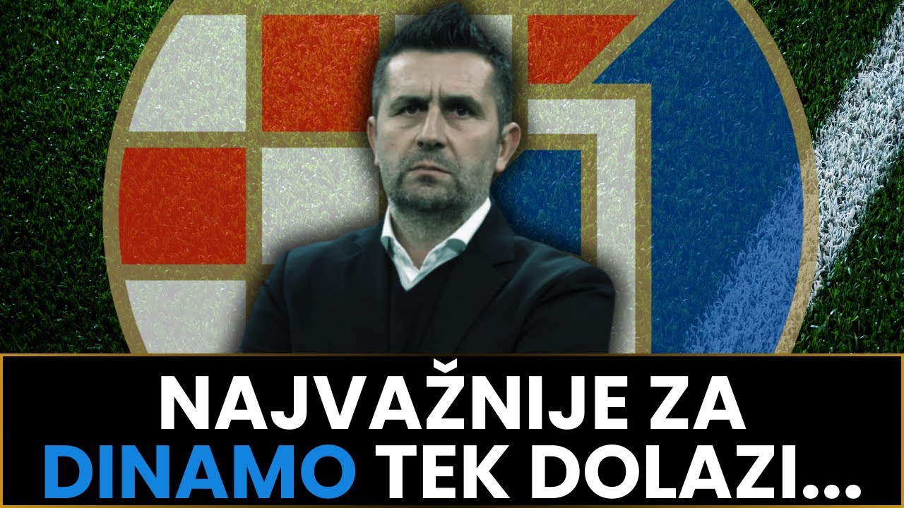 ZA DINAMO I BJELICU TEK SLIJEDI NAJTEŽI ZADATAK...