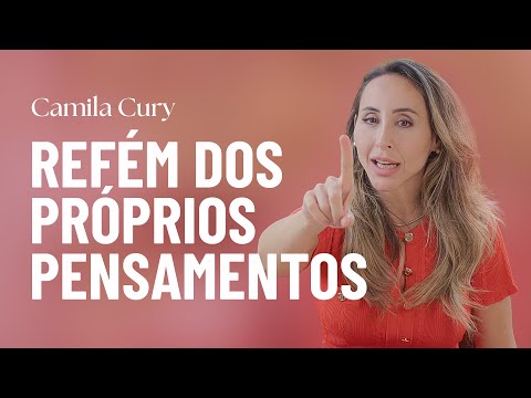 Não seja refém dos próprios pensamentos?