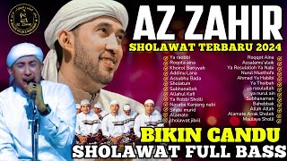 Download lagu SHOLAWAT AZ ZAHIR TERBARU FULL ALBUM 2024 FULL BASS BIKIN CANDU AZZAHIR TERBARU 2024 mp3