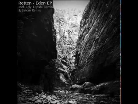 Retten - Eden (Erly Tepshi Heaven Mix)