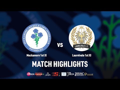 HIGHLIGHTS - Muckamore 1st XI v Laurelvale 1st XI - Senior League Section 1