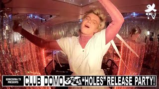 Club DOMO Pt. 5 Zhala &#39;Holes&#39; Release Party