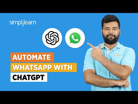 Automate WhatsApp With ChatGPT | ChatGPT On WhatsApp | ChatGPT Tutorial For Beginners | Simplilearn