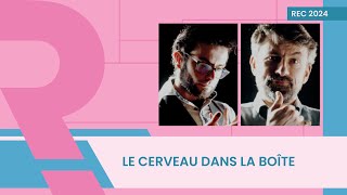 Le cerveau dans la boite | Vled Tapas - Thomas C Durand